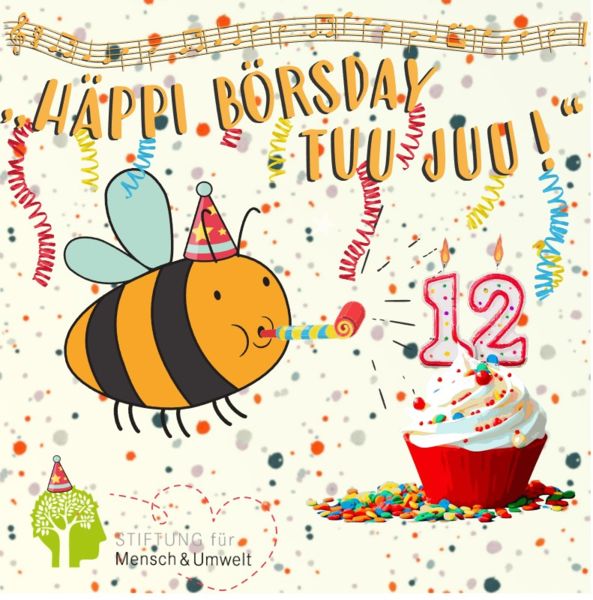 Happy Birthday, Stiftung für Mensch und Umwelt! Deutschland summt! Happy Birthday, Stiftung für Mensch und Umwelt! Deutschland summt!